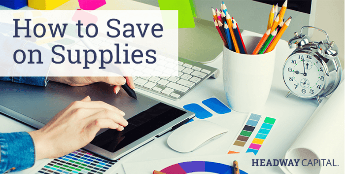 5 Simple Ways to Save On Office Supplies - Headway Capital Blog