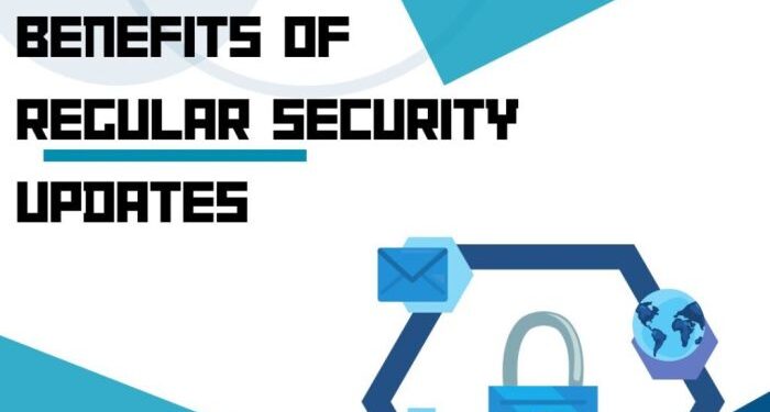The Benefits of Regular Security Updates – Computer Support For You